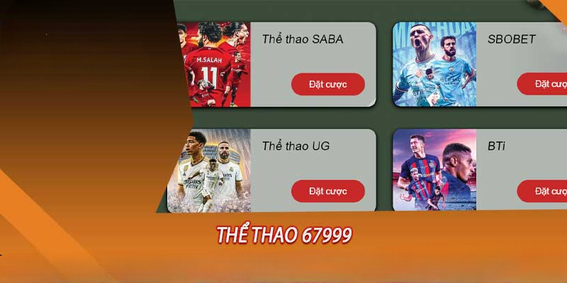 Thể Thao 67999 – Cá Cược Thể Thao Sôi Động Hấp Dẫn